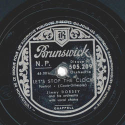 Jimmy Dorsey and his Orchestra - Lets stop the clock /...