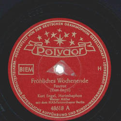 Kurt Engel - Fröhliches Wochenende / Mal etwas anderes