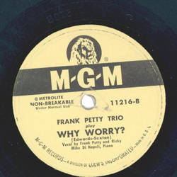 Frank Petty Trio - Hindustan / Why Worry?