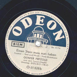 Golgo-Trio, Orchester Gnter Ptzold - O, Donna Juanita / Einen Stern muss man haben