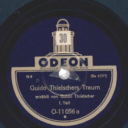 Guido Thielscher - Guido Thielschers Traum 1. Teil / 2. Teil