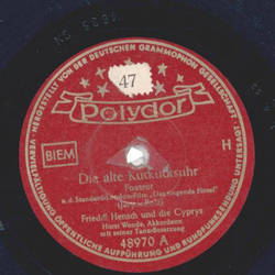 Friedel Hensch und die Cyprys - Die alte Kuckucksuhr / So...