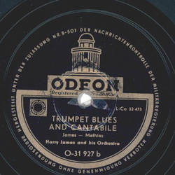 Harry James and his Orchestra - Concerto for Trumpet / Trumpet Blues and Cantabile