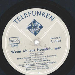 Bully Buhlan und Sunshine Quartett / RIAS-Tanzorchester,...