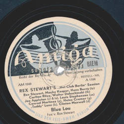 Rex Stewarts Hot Club Berlin - Blue Lou / Bei Dir war es...