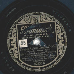Ella Fitzgerald und Louis Armstrong - Dream A Little Dream Of Me / Can Anyone Explain?