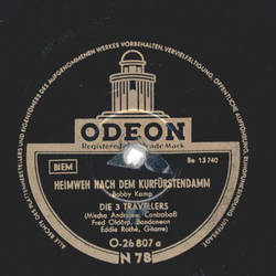 Die 3 Travellers - Heimweh nach Berlin / Nach Regen...