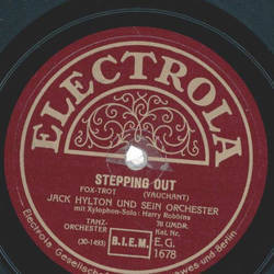 Jack Hylton und sein Orchester - Stepping Out / Lonesome little doll