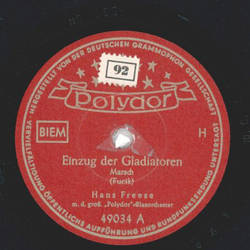 Hans Freese - Einzug der Gladiatoren / Abschied der...