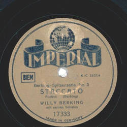 Willy Berking und seine Solisten - Berking-Spitzenserie Nr. 3 Staccato / Berking-Spitzenserie Nr. 3 Legato