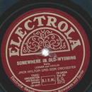 Jack Hylton - Somewhere In Old Wyoming / Singing A Song...
