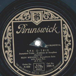 Rudy Wiedoeft, Sax-o-trix / In the orient