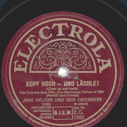 Jack Hylton und sein Orchester - When I passed the old church door / Kopf hoch - und lchle!