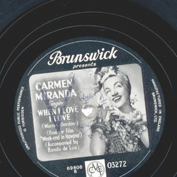 Carmen Miranda - Rebola a Bola / When I love I love