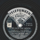 Les Paul und Mary Ford - How High The Moon / Mockin Bird...