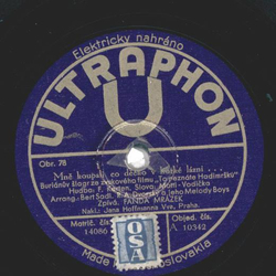 Ultraphon-Duo / Jra Pospisil - Bil Pan / Mne Srdce Nebol