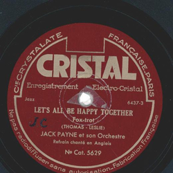 Jack Payne und sein Orchester - Sweetheart Darlin / Lets all be happy together 