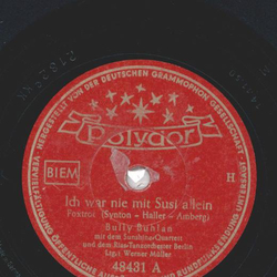 Bully Buhlan - Ich war nie mit Susi allein / Anna, Betty,...