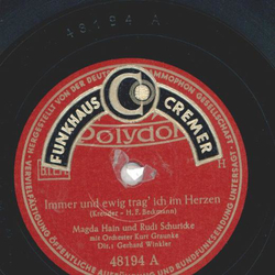 Magda Hain & Rudi Schurike - Immer und ewig trag ich im...