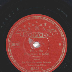 Joe Wick - Hu Hu / Halt, bitte bleiben sie doch stehn