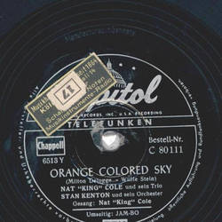 Nat King Cole - Orange Coloured Sky /  Stan Kenton - Jam-Bo