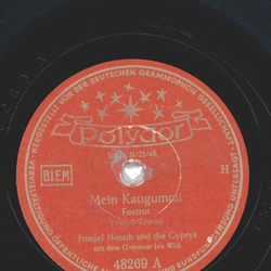 Friedel Hensch Und Die Cyprys ? Mein Kaugummi / Caramba -...