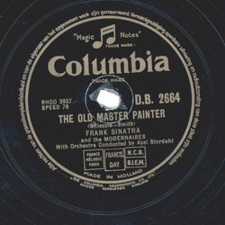 Frank Sinatra - The Old Master Painter / Chattanogie Shoe...