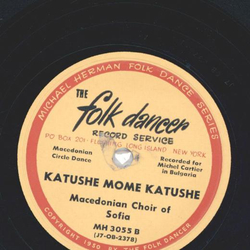 Macedonian Choir Of Sofia ? Yovano, Yovanke / Katsushe Mome Katsushe