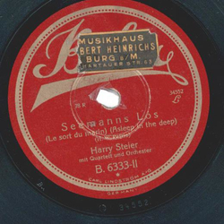 Harry Steier - Seemanns Los / Zwei verlassene Italiener