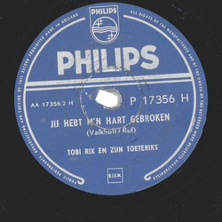 Tobi Rix En Zijn Toeteriks - Dag En Nacht Muziek / Jij Hebt Mn Hart Gebroken