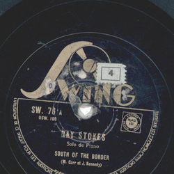 Ray Stokes - South Of The Border / A Pretty Girl Is Like...