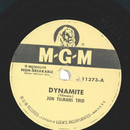 Jon Tilmans Trio - Dynamite / Ill Be Yours