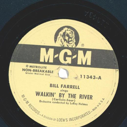 Bill Farrell - Walkin By The River / I Laughed At Love