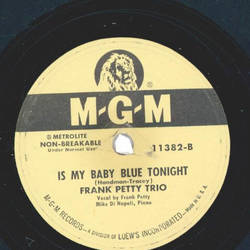 Frank Petty Trio - Sioux City Sue / Is My Baby Blue Tonight
