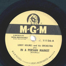 Leroy Holmes - In A Persian Market / Ill See You In My...