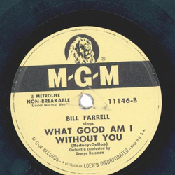 Bill Farrell - Call Me A Dreamer / What Good Am I Without You