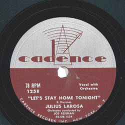 Julius LaRosa - Lets Stay Home Tonight / Pass It On