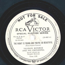 Vaughn Monroe - The night is young and youre so beautiful...