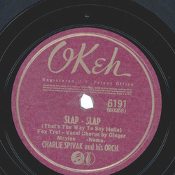 Charlie Spivak And His Orchestra ? Spring Will Be So Sad / Slap - Slap