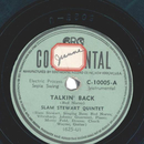 Slam Stewart Quintet ? Talkin Back / The One That Got Away 