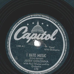 Jerry Colonna ? Cant Yo Heah Me Callin Caroline / I Hate Music