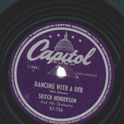 Skitch Henderson - Dancing With A Deb / Dream, On A...