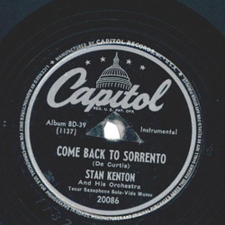 Stan Kenton - Come back to Sorrento / Artistry in Bolero