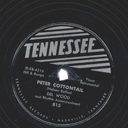 Del Wood ? Peter Cottontail / Easter Parade