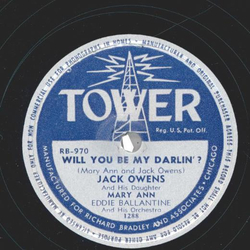 Jack Owens With Eddie Ballantine And His Orchestra ? Will You Be My Darlin? / Dont Take Your Love From Me 
