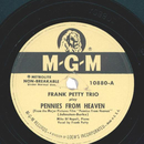 Frank Petty Trio ? Pennies From Heaven / Coquette