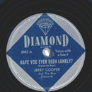 Jerry Cooper And The Blue Diamonds  ? Have You Ever Been...