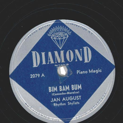 Jan August Rhythm Stylists ? Bim Bam Bum / The Golden Dream