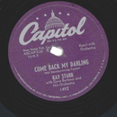 Kay Starr ? Come Back My Darling / Then Youve Never Been...