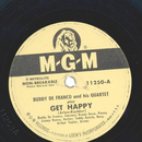 Buddy De Franco And His Quartet* ? Get Happy / Samia Shuffle